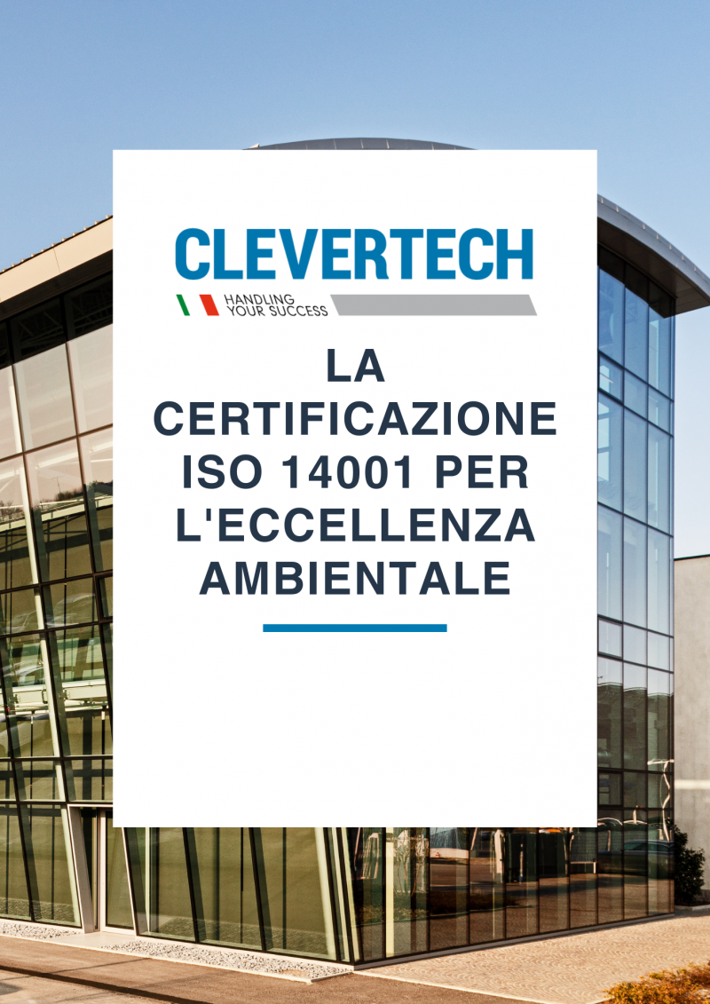 CLEVERTECH SPA ACHIEVES ISO 14001 CERTIFICATION FOR ENVIRONMENTAL EXCELLENCE